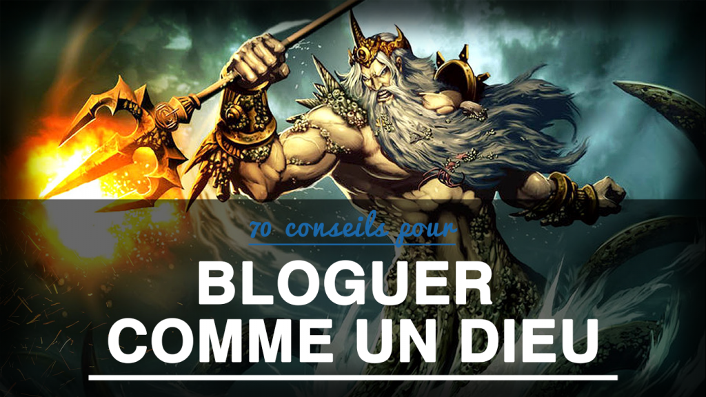 conseils pour bien bloguer